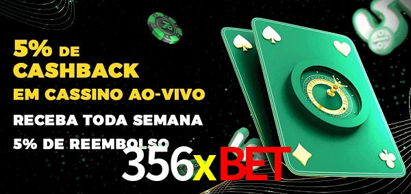 Promoções do cassino ao Vivo 356xbet